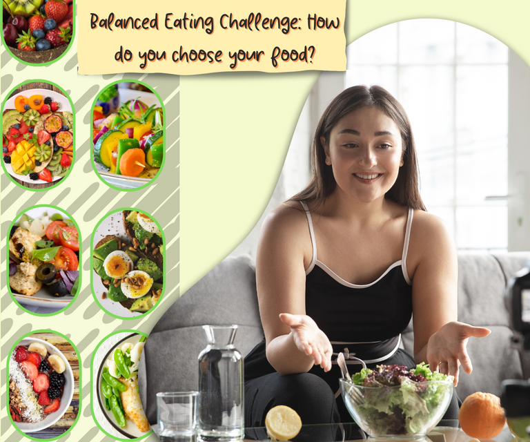 Balanced Eating Challenge How do you choose your food.png