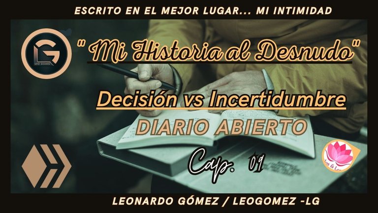 Mi Diario Abierto Cap. 09- Decisión vs Incertidumbre.jpg