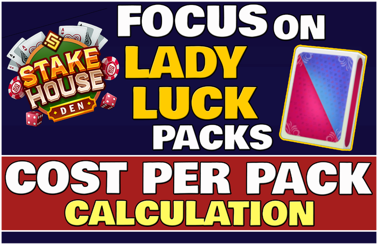 Stake House Den: LadyLuck Packs Cost Analysis + 10 Pack Opening (ENG/ITA)