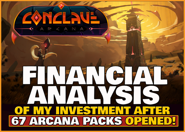The Financial Analysis of My Investment in the Conclave Arcana Card Set + 20 Starter Packs Opened and My Last Arcana Card Upgrades! (ENG/ITA)