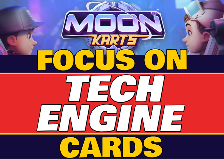 Moon Karts: Focus on TECH ENGINE Cards (ENG/ITA)