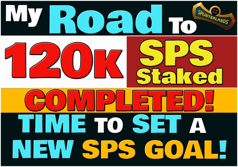 My Road to 120k SPS Staked: Completed! Time to Set a New SPS Goal! (ENG/ITA)