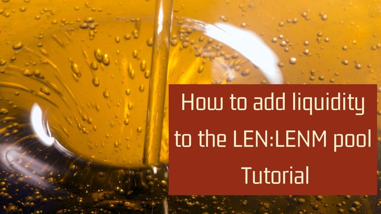 How to add liquidity to the LENLENM pool.jpg