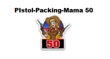 PistolPackingMama50.png