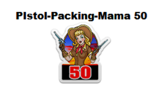 PistolPackingMama 50 Badge.png