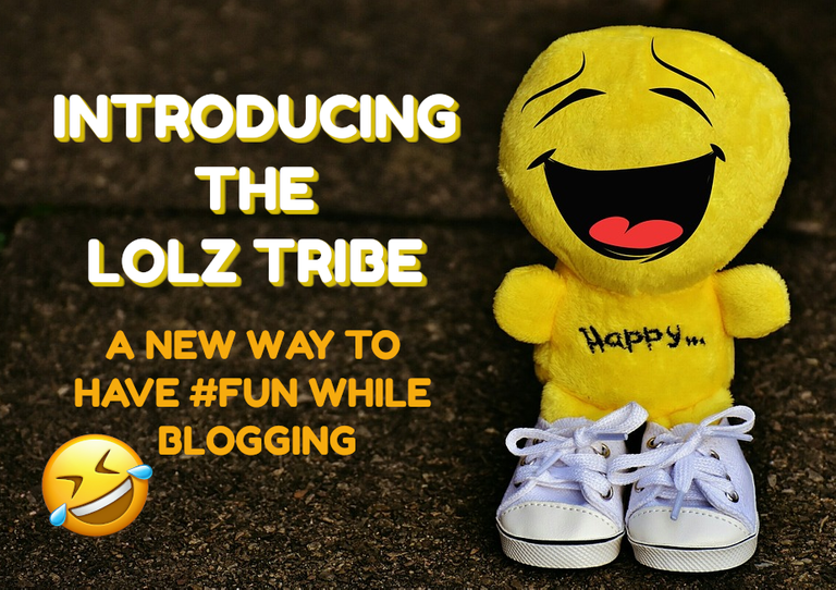 Introducing the LOLZ Tribe - Now You Can Earn LOLZ When You Blog About #fun Stuff!