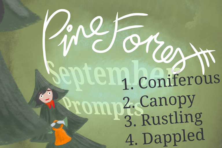 pine forest September Prompts .png