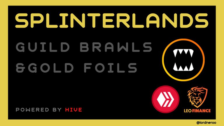 Splinterlands - Guild Brawls & Gold Foils.jpg