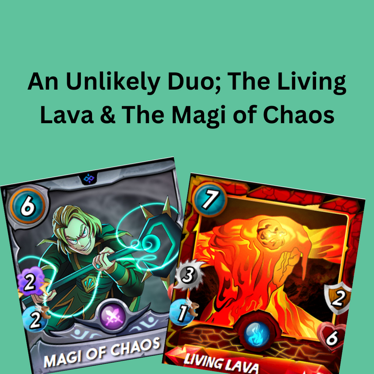 An Unlikely Duo; The Living Lava & The Magi of Chaos.png