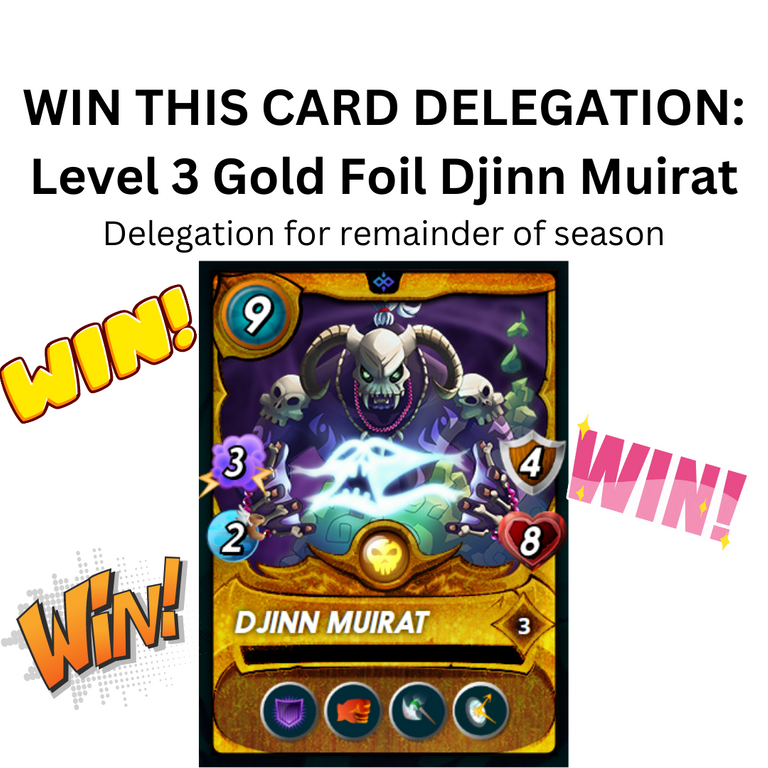 WIN THIS CARD DELEGATION Level 3 Gold Foil Djinn Muirat.png