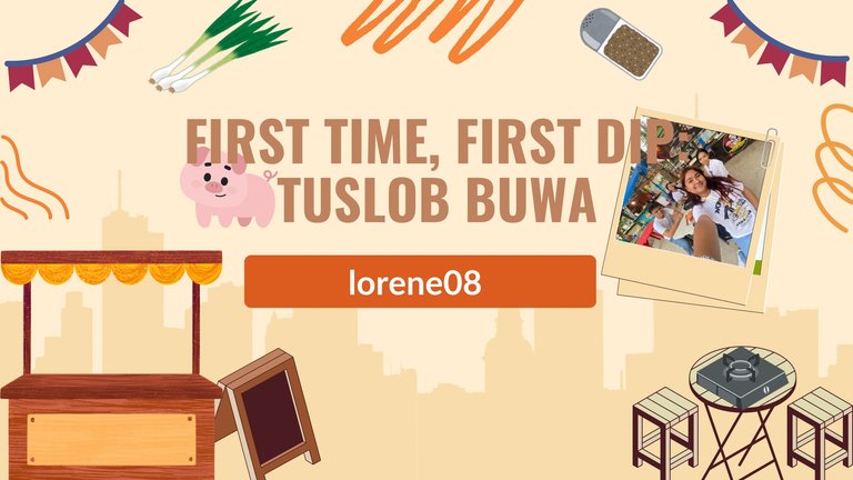 First Time, First Dip: Tuslob Buwa