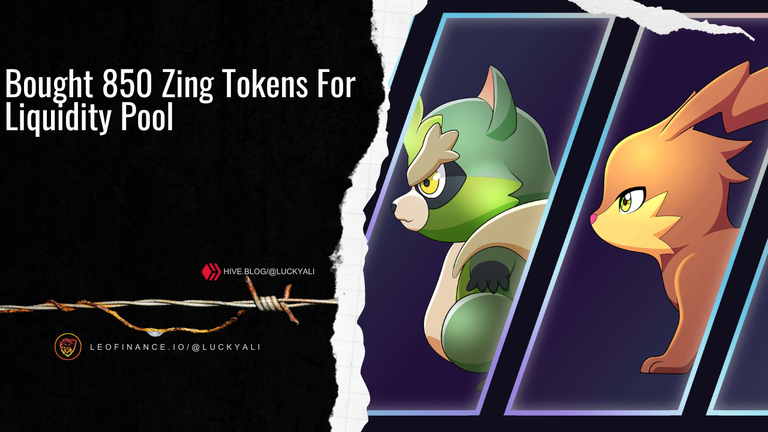 Bought 850 Zing Tokens For Liquidity Pool .png