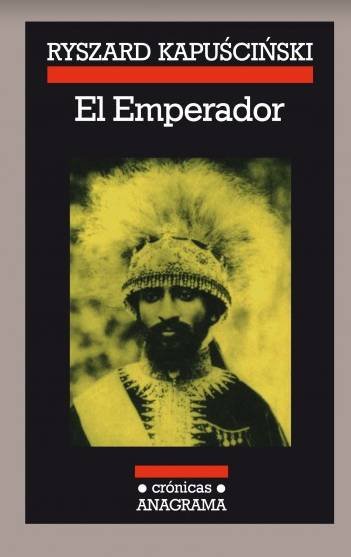 EL EMPERADOR - RYSZARD KAPUSCINSKI - 1.jpg