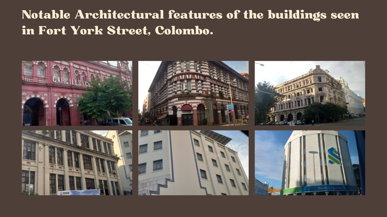 Notable Architectural features of the buildings seen in Fort York Street, Colombo..png