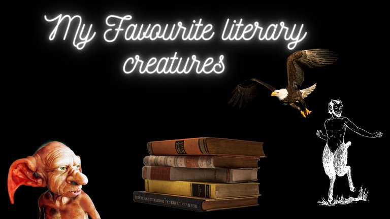 Favourite literary creatures.jpg