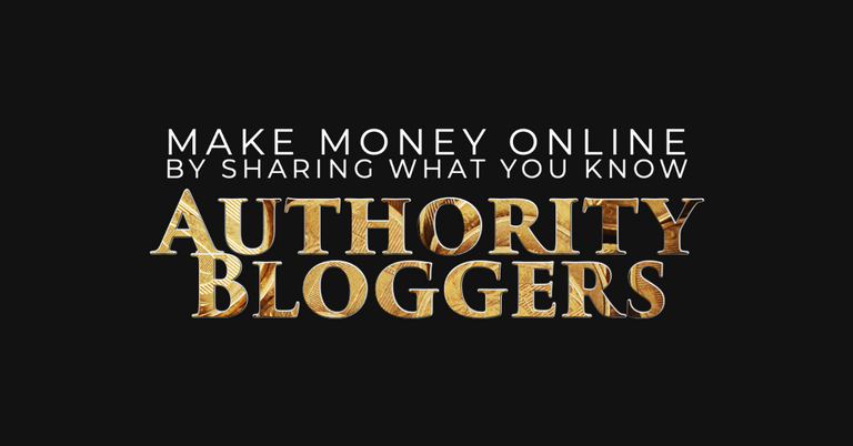 Make Money Online by Sharing What You Know - Announcing Authority Bloggers Hive Community