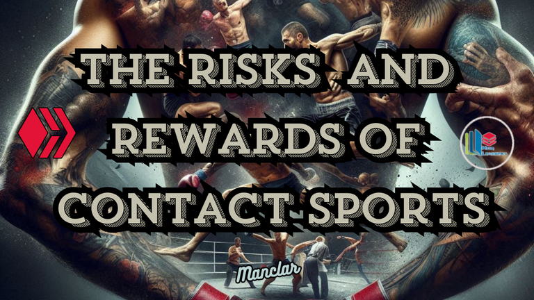 MINIRISKSANDREWARDSOFCONTACTSPORTS.png