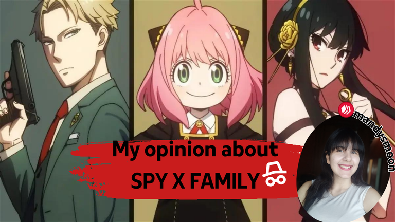 My opinion about spy x family .png