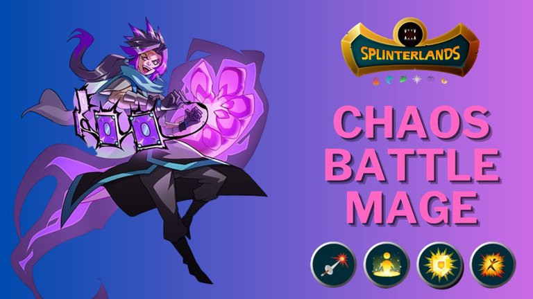 Splinterlands | CHAOS BATTLE MAGE is my New favourite Range card