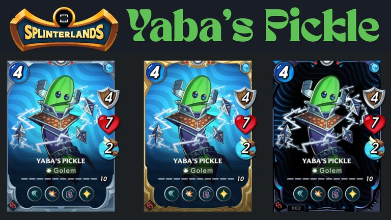 Splinterlands | Yaba’s Pickle Card Drop Is Coming Soon