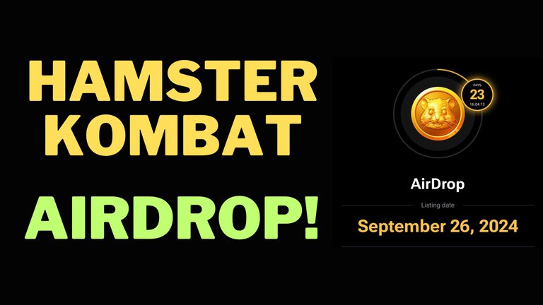 HAMSTER KOMBAT Airdrop is coming on 26th September