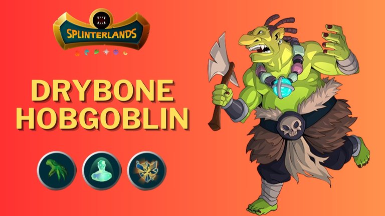 Splinterlands | DRYBONE HOBGOBLIN is a great choice for low mana matches