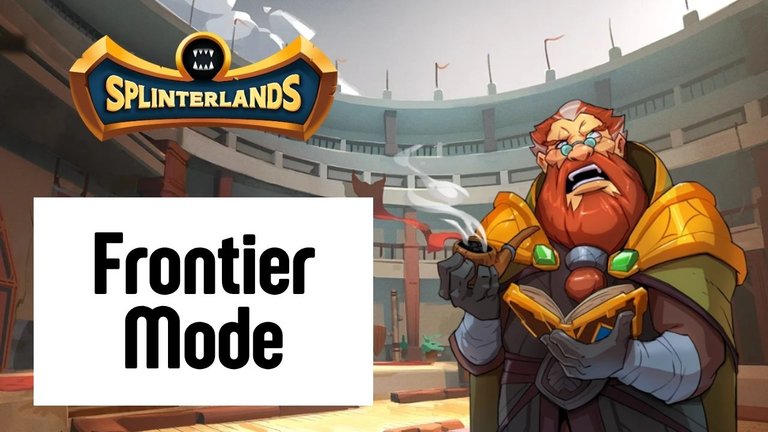 Splinterlands | The Frontier Mode is undoubtedly the best move to onboard new players