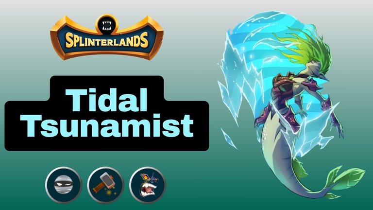 Splinterlands | TIDAL TSUNAMIST is a Big Sneak attacker with Repair and Fury