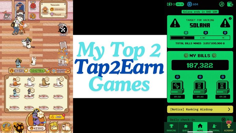 Top 2 Tap2earn games that I am playing right now