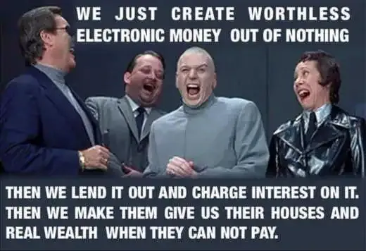 dr-evil-create-worthless-electronic-money-charge-interest-take-house-when-cant-pay-debt.webp