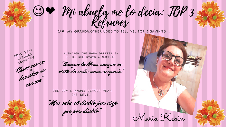 😉❤️🔆 Mi abuela me lo decía TOP 3 Refranes 🔆.png