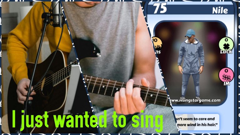 I just wanted to sing, Nile.