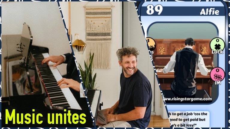 Music unites, Alfie.