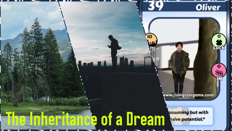 The Inheritance of a Dream, Oliver.