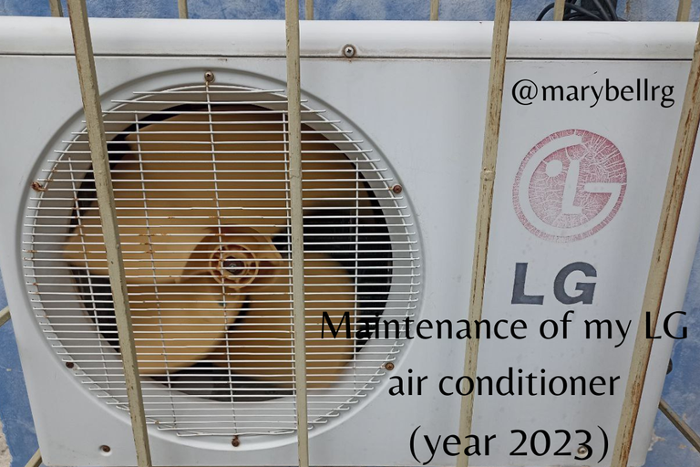 Maintenance of my LG air conditioner (year 2023).png