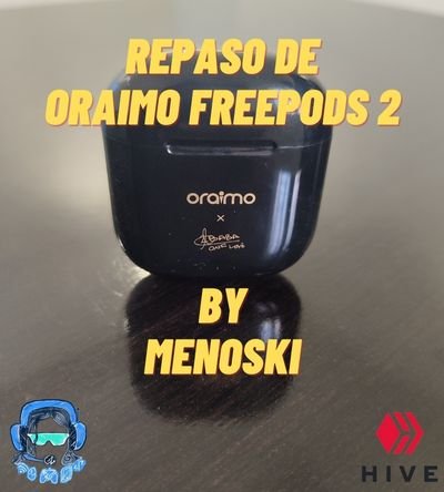 Review of Oraimo freepods 2 (1).jpg