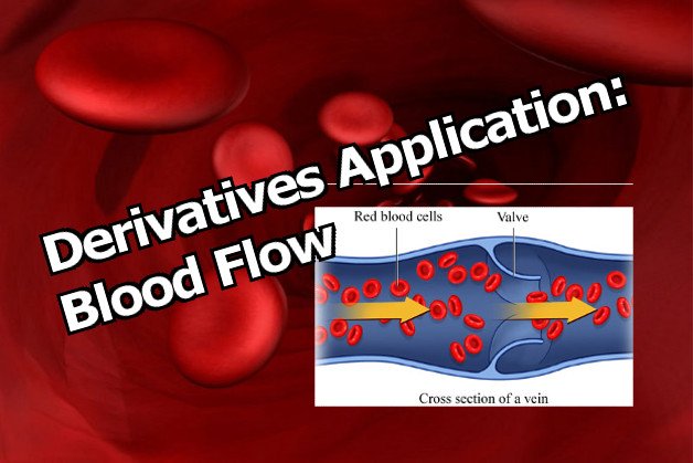 Derivatives Application Blood Flow.jpeg