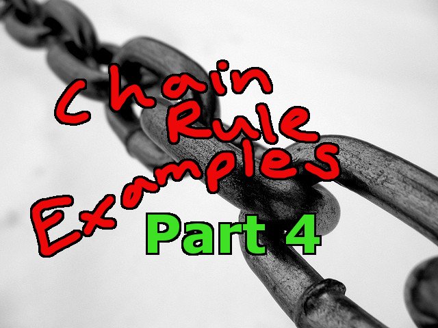 Chain Rule Examples Part 4.jpeg