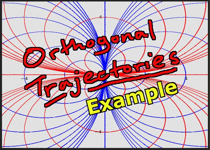 Orthogonal Trajectories Example.jpeg