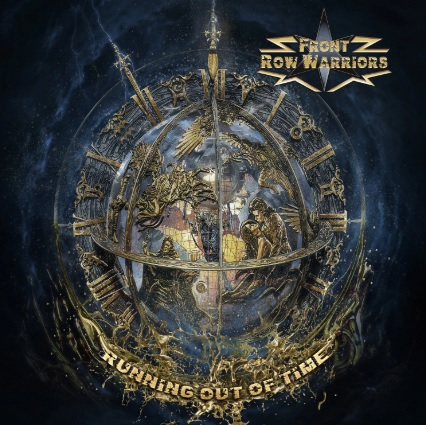 FRONT ROW WARRIORS - Running Out of Time --- New Melodic Heavy Metal vinyl released // DE – EN