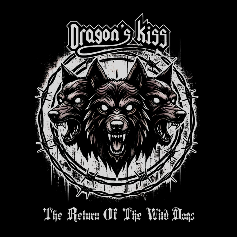 New Heavy Metal vinyl released --- DRAGON´S KISS - The Return of the Wild Dogs // DE – EN