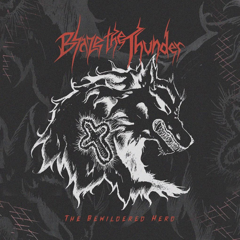 New Heavy Metal and Punk vinyl released - BLAZE THE THUNDER - The Bewildered Herd // DE – EN