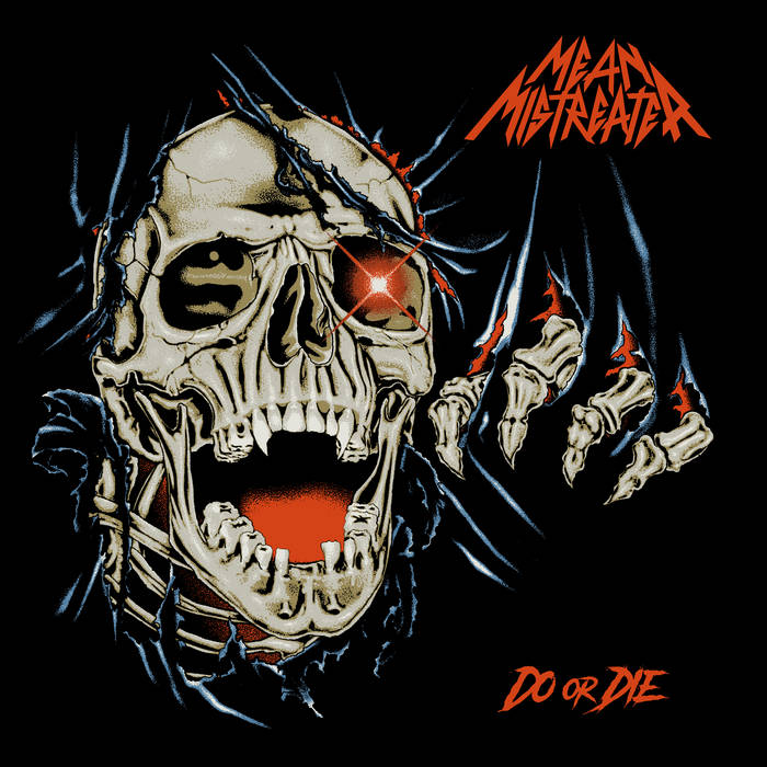 New Heavy Metal vinyl released - MEAN MISTREATER - Do or Die // DE - EN