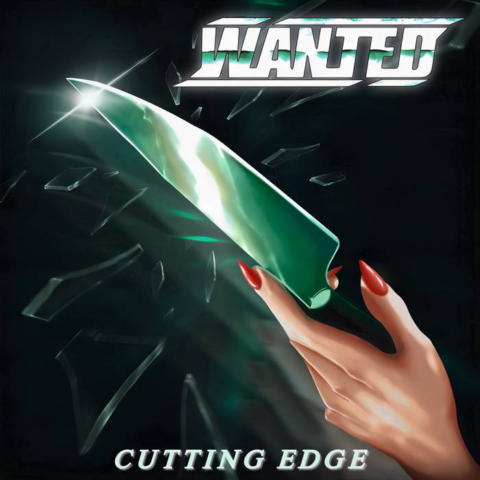 WANTED - Cutting Edge --- New Heavy Metal and Hard Rock vinyl released // DE – EN