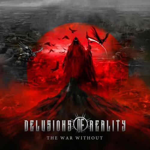 New  Melodic  Death Metal vinyl released - Delusions of Reality – The War Without // DE - EN