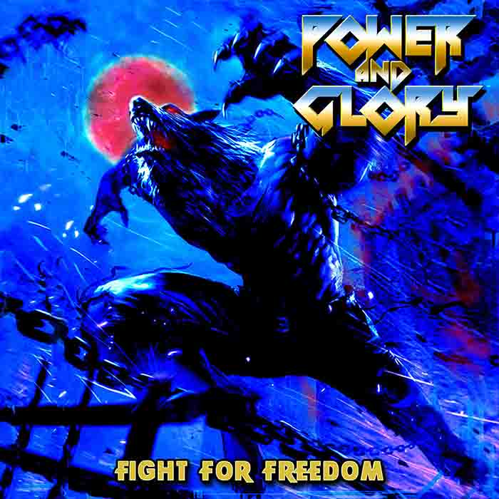 New Heavy Metal vinyl released - POWER AND GLORY - Fight for Freedom // DE – EN