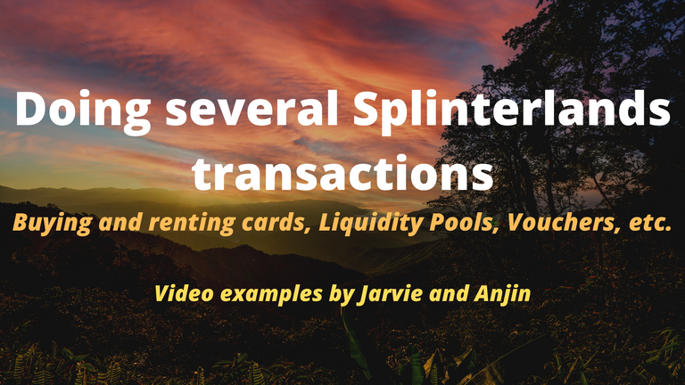 Doing several Splinterlands Transactions video examples