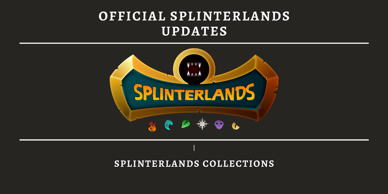 SPLINTERLANDS updates collections.png