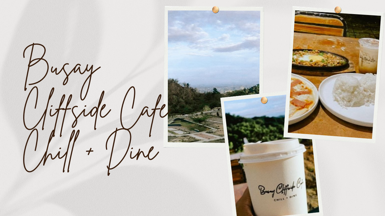 Busay Cliffside Cafe Chill   Dine_20250118_002723_0000.png