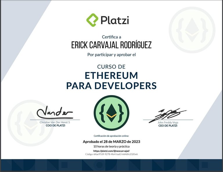 Ethereum para Developers - https://platzi.com/p/neocarvajal/curso/2560-ethereum-developers/diploma/detalle/